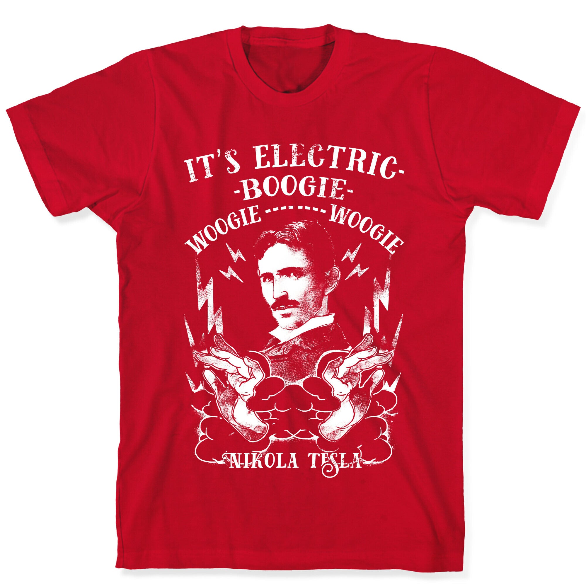 It's Electric Nikola Tesla T-Shirt
